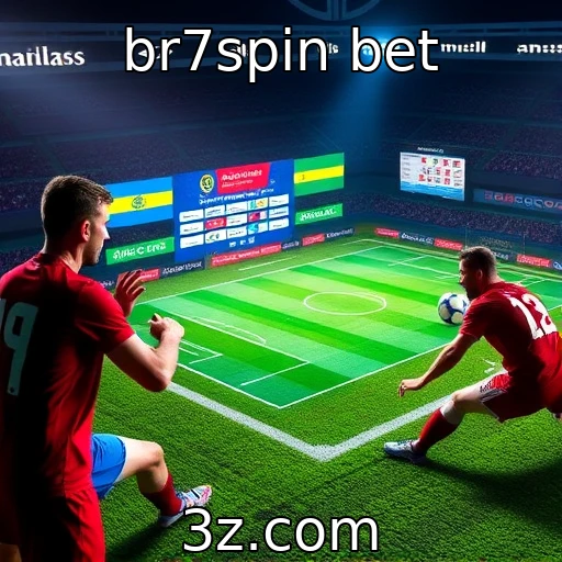 br7spin bet Apostas Esportivas: Como Análise de Partidas Pode Maximizar Seus Ganhos